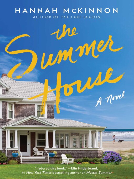 Title details for The Summer House by Hannah McKinnon - Wait list